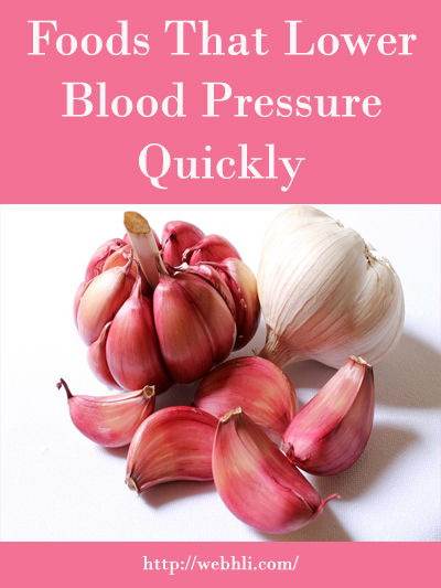 foods to naturally lower blood pressure quickly