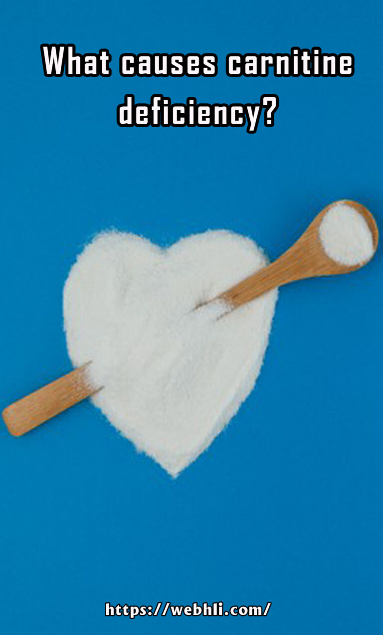 What causes carnitine deficiency? Healthy Lifestyle