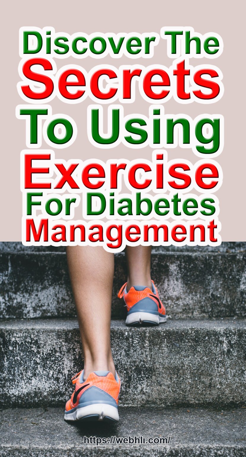Discover The Secrets To Using Exercise For Diabetes Management ...