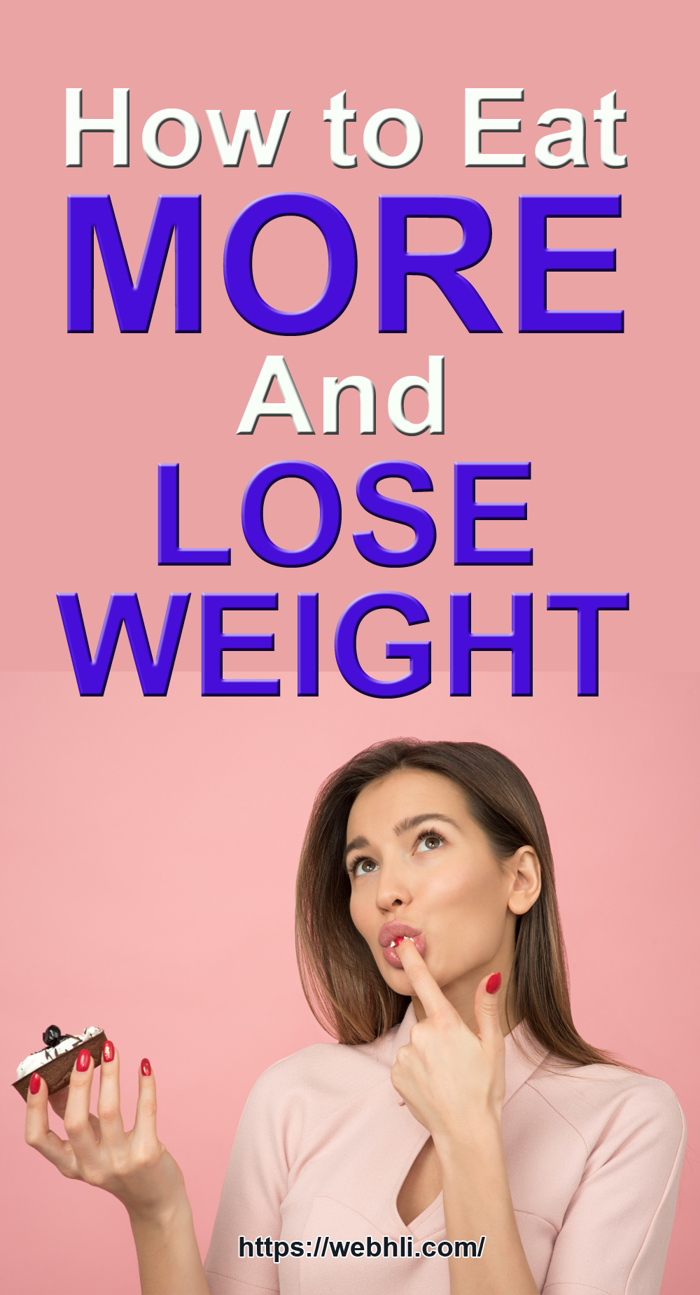 How To Eat More And Lose Weight Healthy Lifestyle 7904