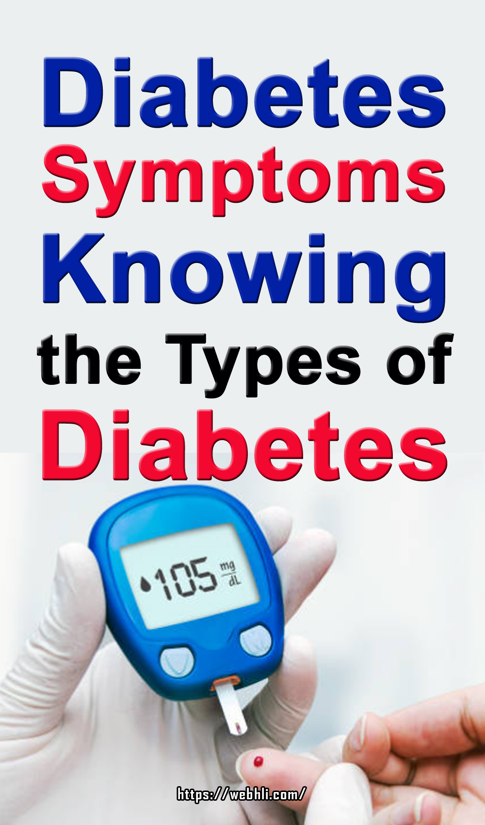 Diabetes Symptoms- Knowing the Types of Diabetes | Healthy Lifestyle