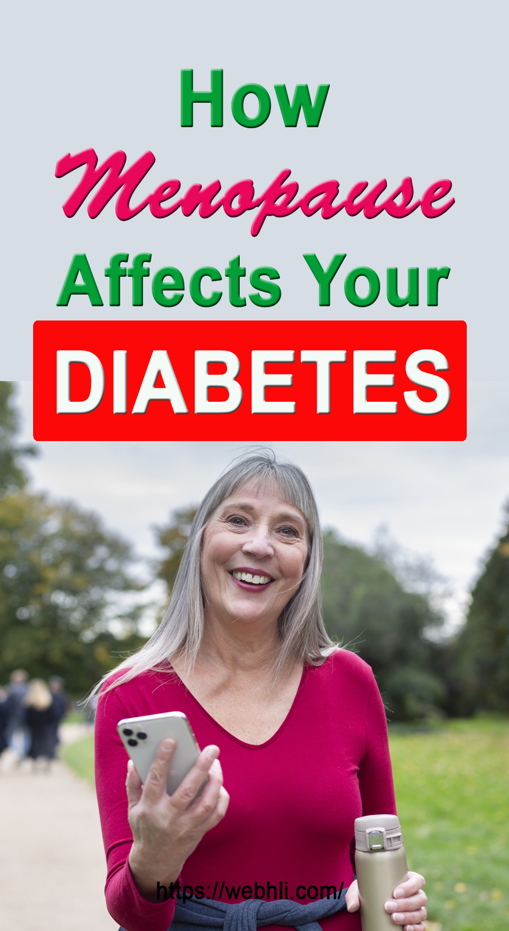 How Menopause Affects Your Diabetes? Healthy Lifestyle