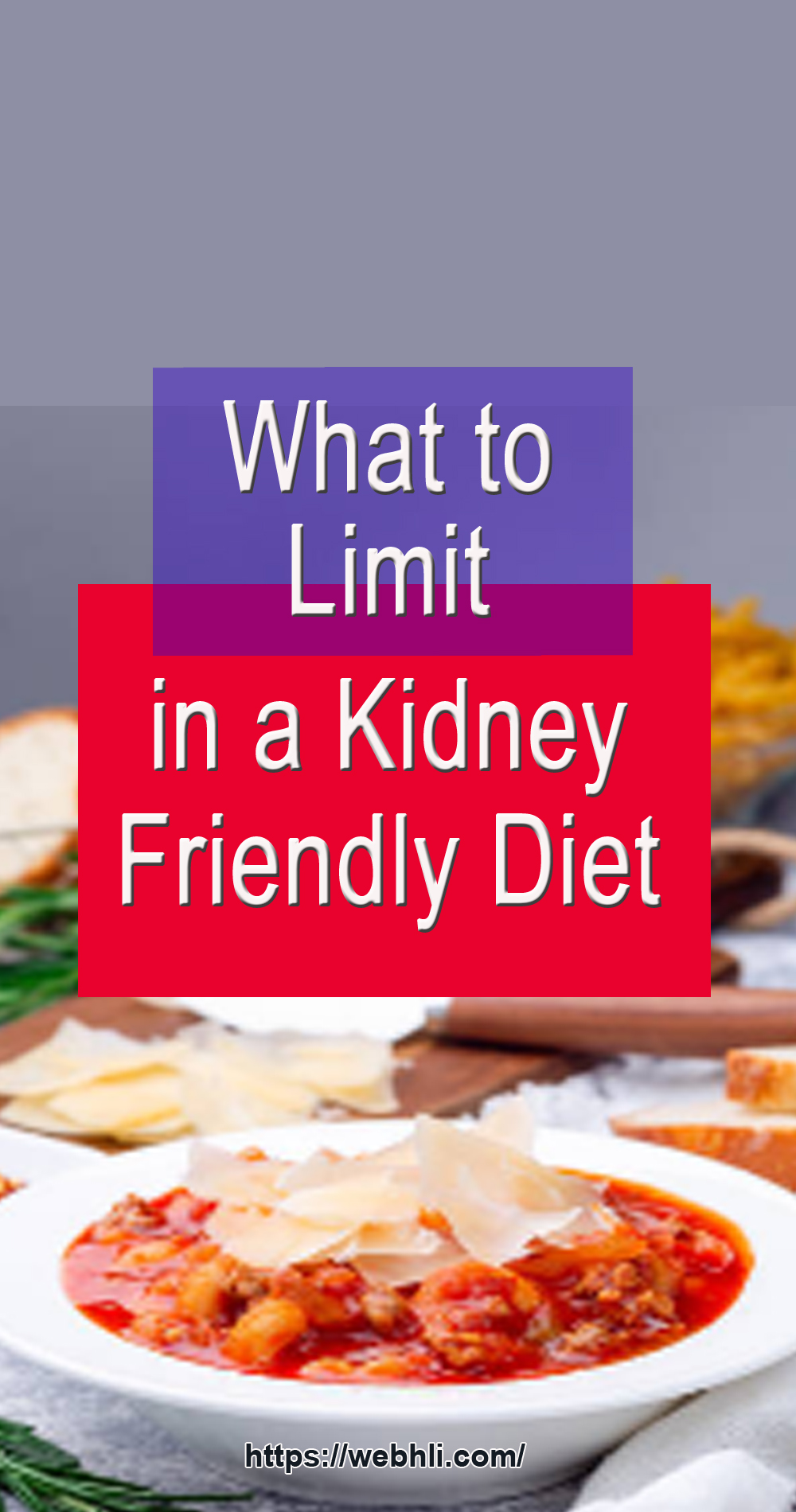 What To Limit In A Kidney-friendly Diet 