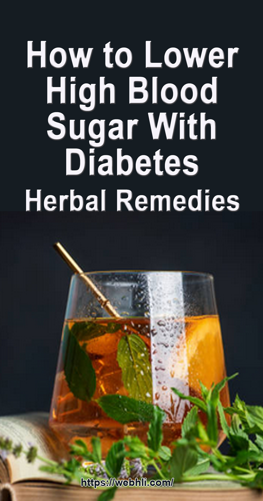 How To Lower High Blood Sugar With Diabetes Herbal Remedies | Healthy ...