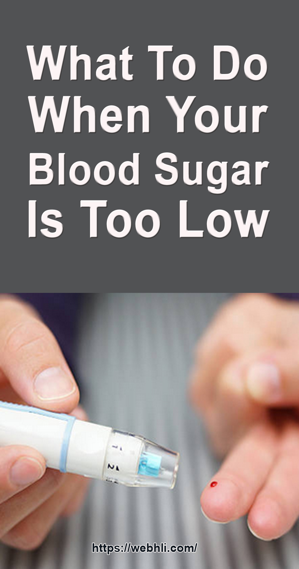 What To Do When Your Blood Sugar Is Too Low Healthy Lifestyle