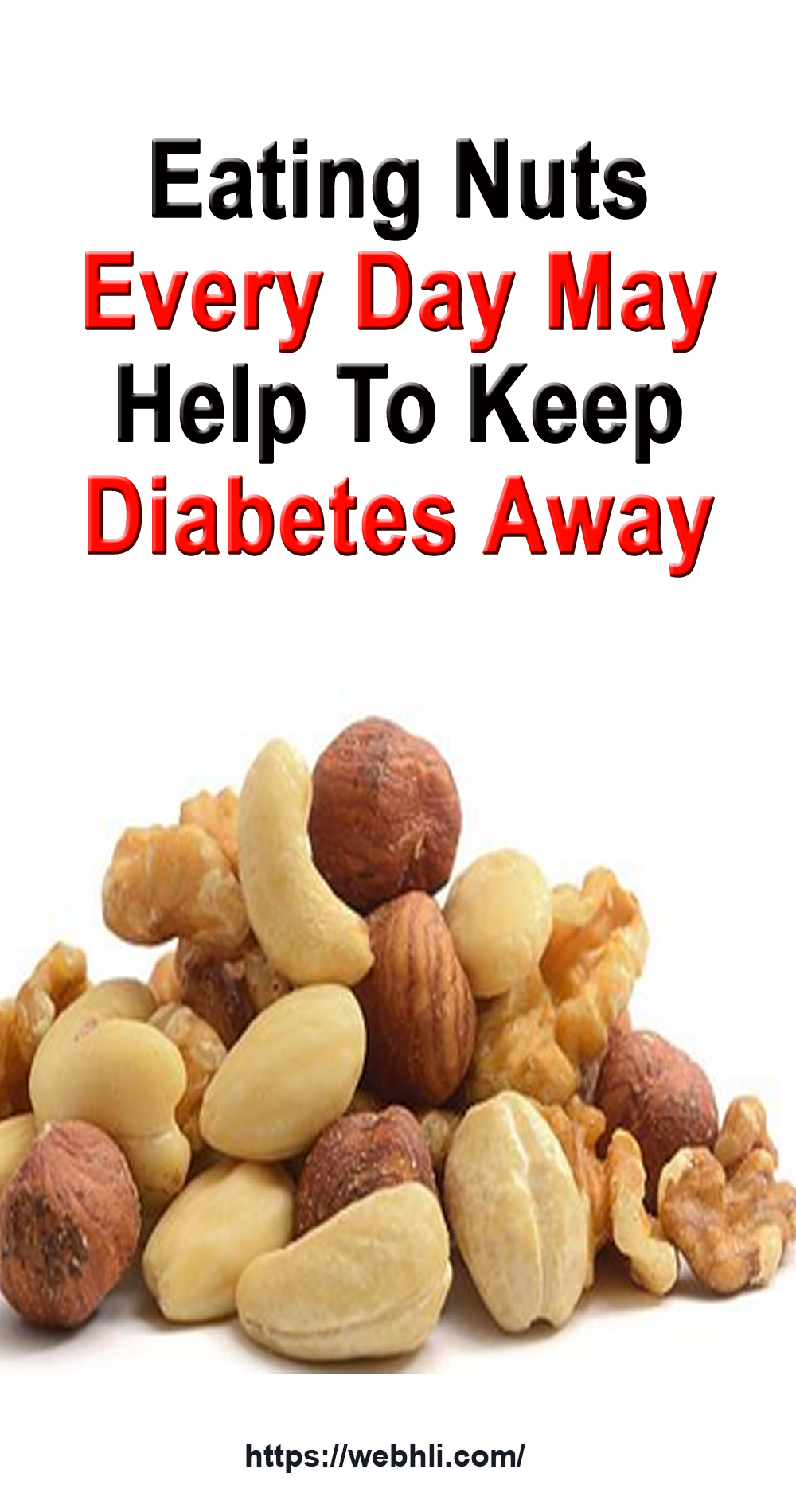 Eating Nuts Every Day May Help To Keep Diabetes Away Healthy Lifestyle