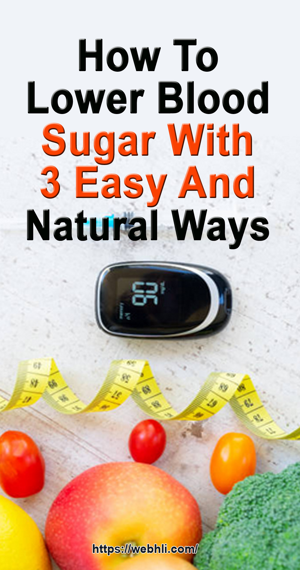 How To Lower Blood Sugar With 3 Easy And Natural Ways | Healthy Lifestyle