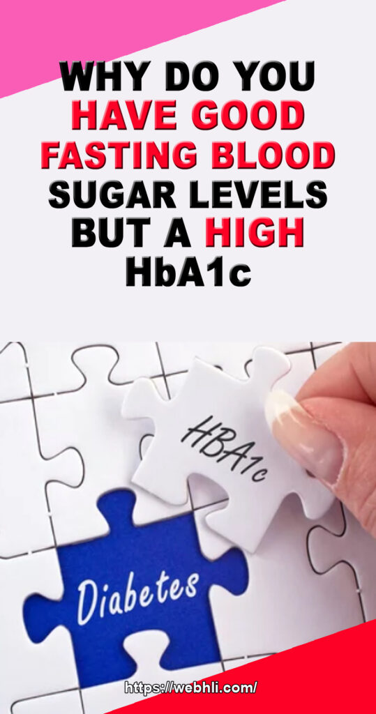 why-do-you-have-good-fasting-blood-sugar-levels-but-a-high-hba1c