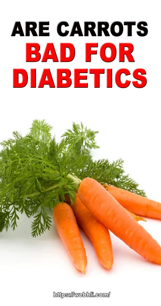 Are Carrots Bad For Diabetics? Healthy Lifestyle