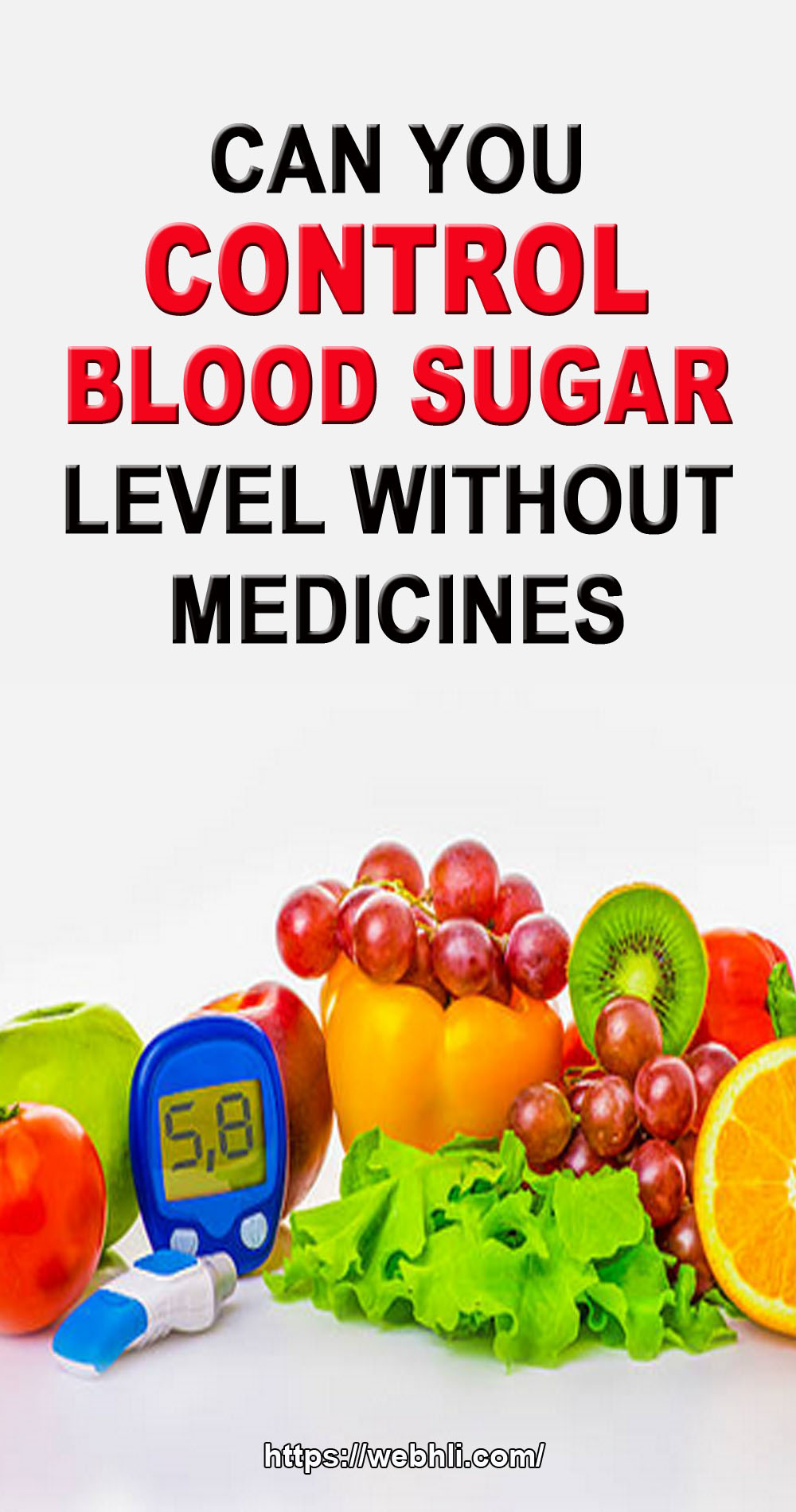 Can You Control Blood Sugar Level Without Medicines? | Healthy Lifestyle