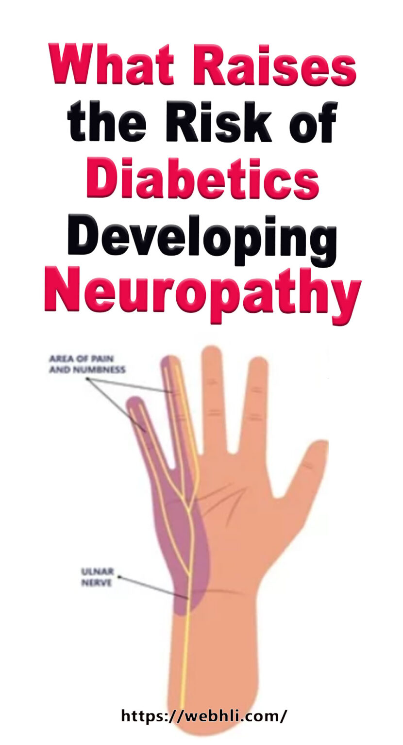 What Raises the Risk of Diabetics Developing Neuropathy? Healthy