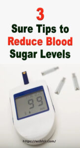 3 Sure Tips to Reduce Blood Sugar Levels | Healthy Lifestyle