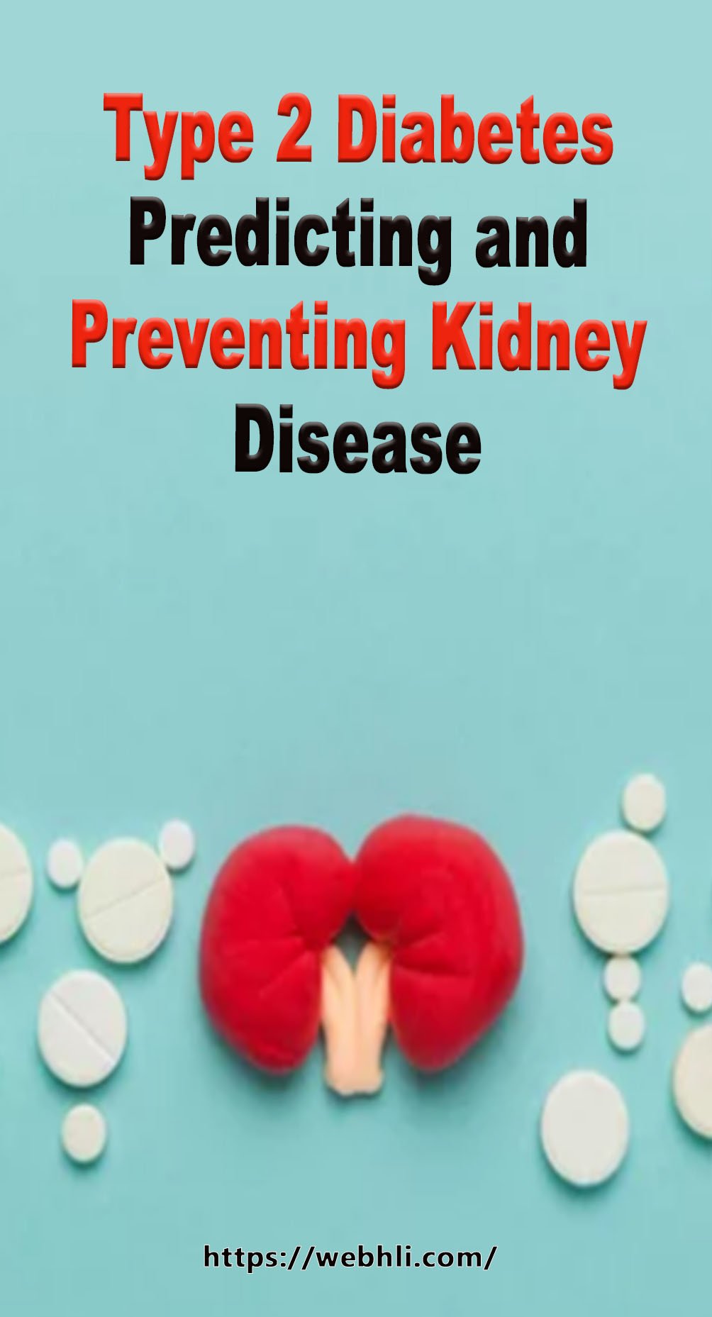 Type 2 Diabetes – Predicting and Preventing Kidney Disease | Healthy ...