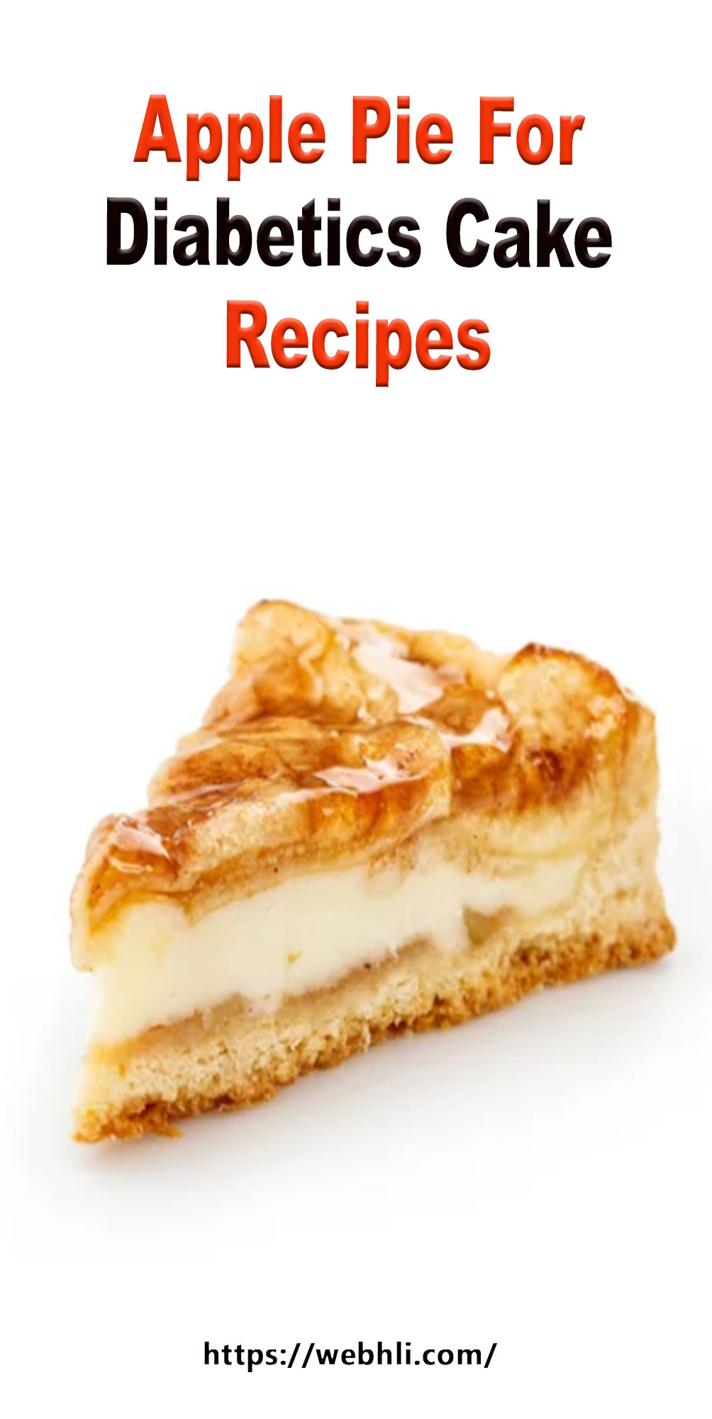 Apple Pie For Diabetics Cake Recipes Healthy Lifestyle
