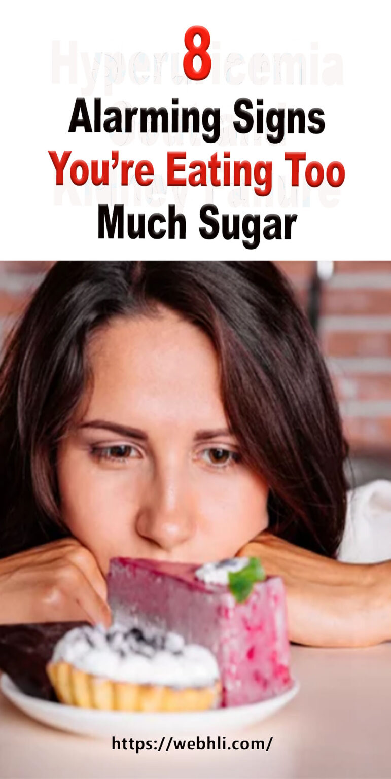 8 Alarming Signs You Re Eating Too Much Sugar Healthy Lifestyle